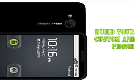 synapse-custom-built-android-phones