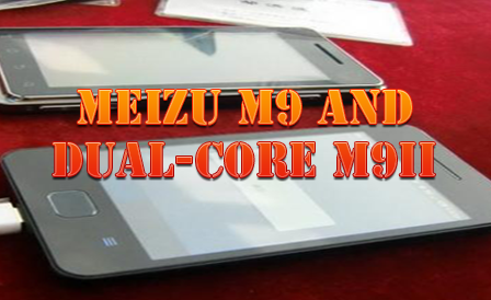 meizu-m9-and-m9ii-dual-coar-android-phone