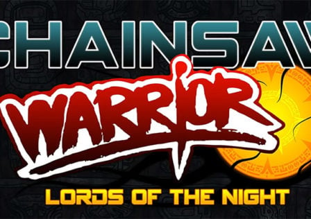 Chainsaw-Warrior-Lords-of-the-Night-Android-Game