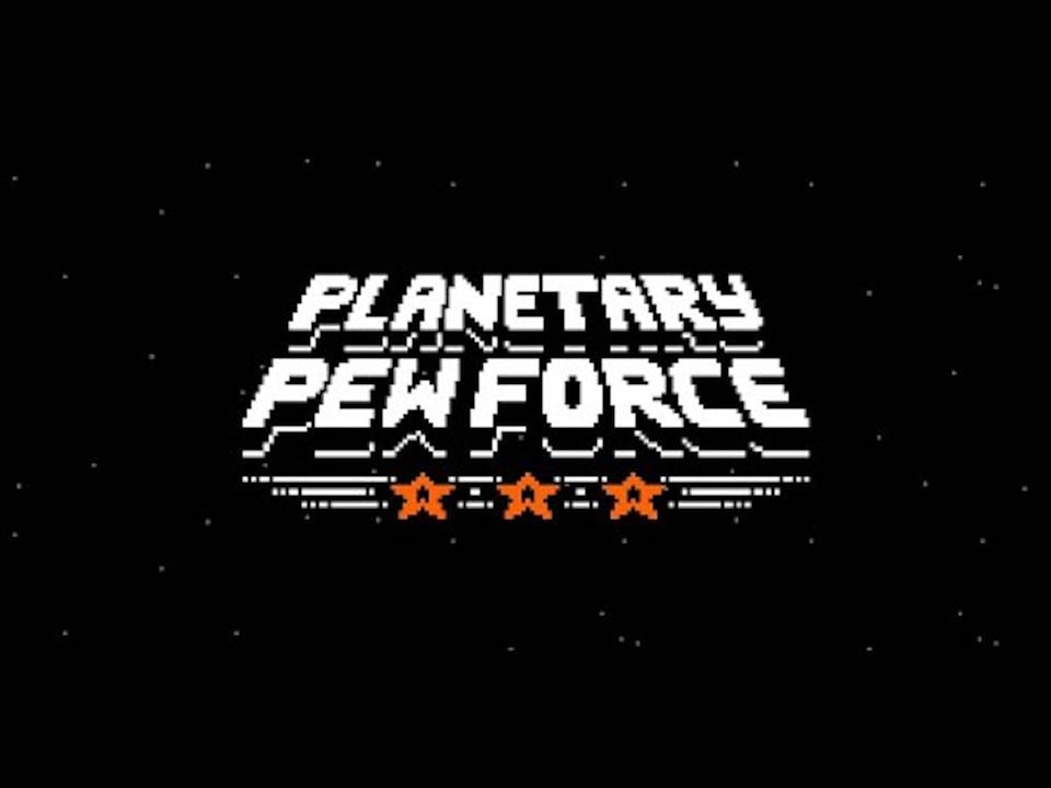 Planetary Pew Force Android