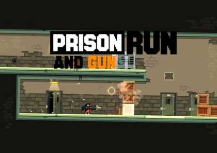 Prison run and gun