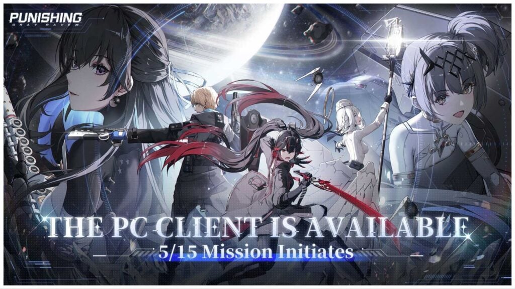 feature image for our punishing gray raven pc client news, the image features promo art for the pc client launch, with a group of characters from the game wielding their weapons, with two larger portraits of characters who are smiling, there is a large planet in the background, as well as the game's logo and text that reads "the pc client is available 5/15 mission initiates"