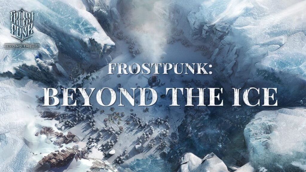 The feature image of the "Frostpunk: Beyond the Ice pre registration" news is the logo of the game against a snowy backdrop.