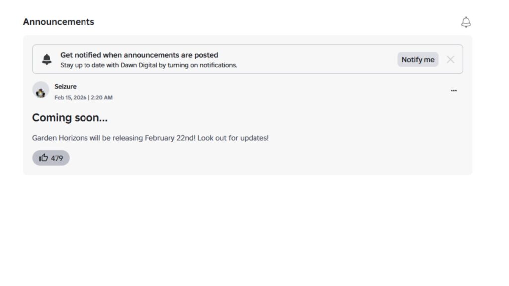 A screenshot of a post from the Dawn Digital Roblox group. It shows an update post form used Seizure that reads 'Garden Horizons will be releasing February 22nd! Look out for updates!' It has 479 likes.