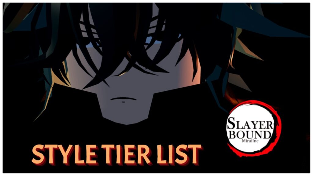 Feature image for our slayerbound style tier list showing a player looking at the camera with an intense and sulky expression. In front of the character is text in orange reading STYLE TIER LIST and the games logo on the right