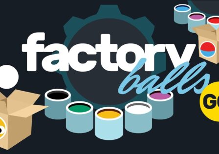 Factory Balls Go!