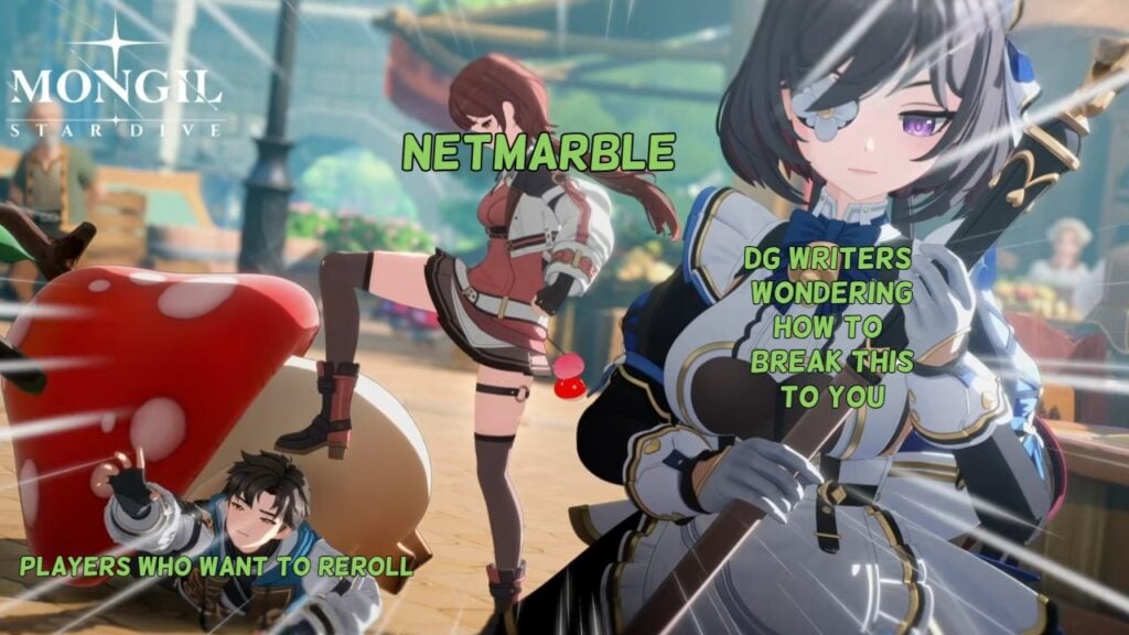Feature image for our Mongil Star Dive reroll guide. It shows a screenshot from the launch trailer of Mongil Star Dive, showing one character, a dark-haired male, lying on the floor with a red-haired female character about to stomp on him. Another female character with silver hair stands with her back to him. Some green text overlaid labels the red-haired woman as 'Netmarble', the dark-haired man as 'players trying to reroll' and the silver-haired woman as 'DG writers trying to break this to you'.